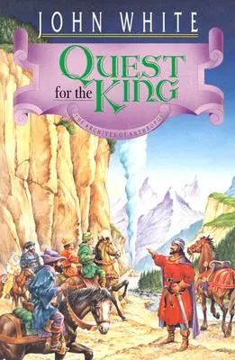 Quest for the King (În căutarea regelui) - Quest for the King