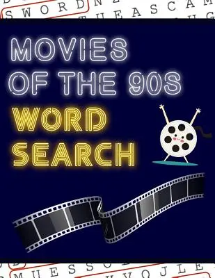 Filme din anii '90 Căutare de cuvinte: 50+ Puzzle-uri cu Filme - Cu Imagini de la Hollywood - Distrează-te rezolvând aceste puzzle-uri de găsit din anii '90, cu tipar mare! - Movies of the 90s Word Search: 50+ Film Puzzles - With Hollywood Pictures - Have Fun Solving These Large-Print Nineties Find Puzzles!