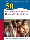 50 de rutine de instruire pentru dezvoltarea alfabetizării de conținut - 50 Instructional Routines to Develop Content Literacy