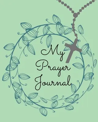 Jurnalul meu de rugăciune. uimitor jurnal de rugăciune ghidată plin cu citate din Proverbe menite să dea sens sesiunilor tale de rugăciune. - My Prayer Journal.Amazing Guided Prayer Journal Filled with Quotes From the Proverbs Meant to Give Meaning to Your Prayer Sessions.