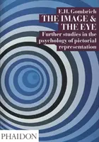 Imaginea și ochiul - The Image and the Eye