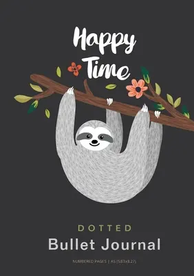 Happy Time - Jurnal Bullet cu puncte: Mediu A5 - 5.83X8.27 - Happy Time - Dotted Bullet Journal: Medium A5 - 5.83X8.27
