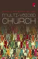Biserica cu mai multe voci - Multi-voiced Church
