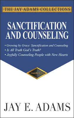 Sanctificarea și consilierea: Creșterea prin har - Sanctification and Counseling: Growing by Grace