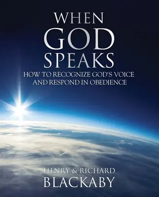 Când Dumnezeu vorbește: Cum să recunoaștem vocea lui Dumnezeu și să răspundem în ascultare - When God Speaks: How to Recognize God's Voice and Respond in Obedience