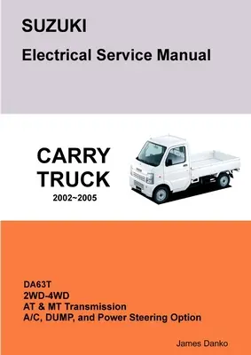 Manual și diagrame de service electric SUZUKI CARRY DA63T - SUZUKI CARRY DA63T Electrical Service Manual & Diagrams