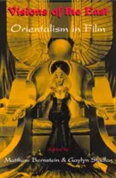 Visions of the East: Orientalismul în film - Visions of the East: Orientalism in Film