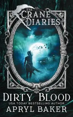 The Crane Diaries: Sânge murdar - The Crane Diaries: Dirty Blood