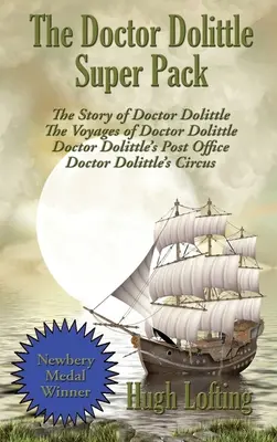 Super pachetul Doctor Dolittle: Povestea doctorului Dolittle, Călătoriile doctorului Dolittle, Oficiul poștal al doctorului Dolittle și Circul doctorului Dolittle - The Doctor Dolittle Super Pack: The Story of Doctor Dolittle, The Voyages of Doctor Dolittle, Doctor Dolittle's Post Office, and Doctor Dolittle's Cir