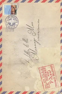 O scrisoare către omul mesaj - A Letter to the Message Man