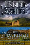 Cronicile Mackenzie: Un ghid pentru seria Mackenzies / McBrides de Jennifer Ashley - The Mackenzie Chronicles: A Guide to the Mackenzies / McBrides series by Jennifer Ashley