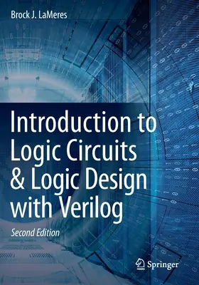 Introducere în circuitele logice și proiectarea logică cu Verilog - Introduction to Logic Circuits & Logic Design with Verilog