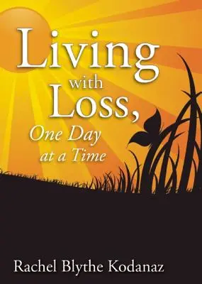 Trăind cu pierderea - Living with Loss