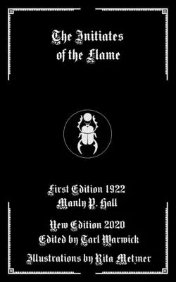Inițiații flăcării (The Initiates of the Flame) - The Initiates of the Flame