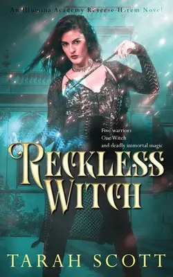 Vrăjitoare nechibzuită - Reckless Witch