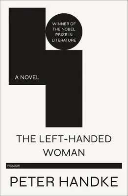 Femeia stângace (The Left-Handed Woman) - The Left-Handed Woman