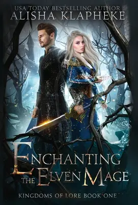 Încântarea magului elf - Enchanting the Elven Mage
