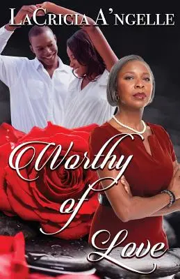 Vrednic de iubire - Worthy of Love