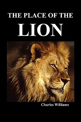 Locul leului (The Place of the Lion) - The Place of the Lion