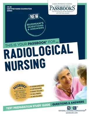 Nursing radiologic, volumul 28 - Radiologic Nursing, Volume 28