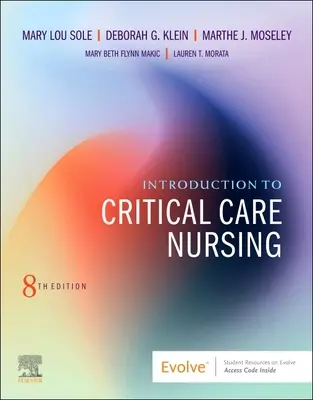 Introducere în îngrijirea medicală critică - Introduction to Critical Care Nursing