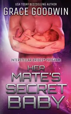 Copilul secret al partenerului ei - Her Mate's Secret Baby