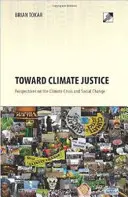 Către o justiție climatică: Perspective privind criza climatică și schimbările sociale - Toward Climate Justice: Perspectives on the Climate Crisis and Social Change