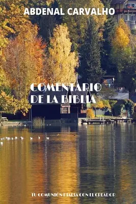 Comentarii de la Biblia - Comentario de la Biblia
