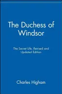 Ducesa de Windsor: Viața secretă - The Duchess of Windsor: The Secret Life