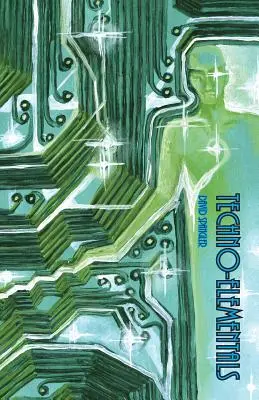 Techno-Elementale - Techno-Elementals