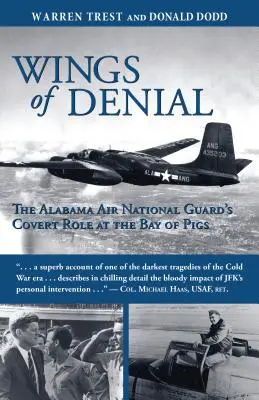 Wings of Denial: Rolul ascuns al Gărzii Naționale Aeriene din Alabama la Golful Porcilor - Wings of Denial: The Alabama Air National Guard's Covert Role at the Bay of Pigs