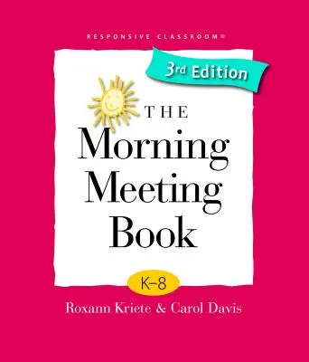 Cartea întâlnirii de dimineață - The Morning Meeting Book