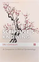Cunoașterea Scripturii - Scripture's Knowing