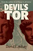 Devil's Tor: de la autorul cărții A Voyage to Arcturus - Devil's Tor: from the author of A Voyage to Arcturus