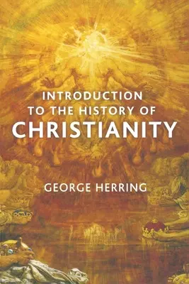 Introducere în istoria creștinismului - Introduction to the History of Christianity