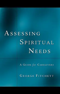 Evaluarea nevoilor spirituale - Assessing Spiritual Needs