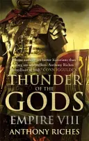 Thunder of the Gods: Imperiul VIII - Thunder of the Gods: Empire VIII
