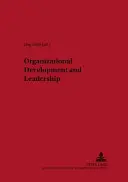 Dezvoltare organizațională și leadership - Organizational Development and Leadership