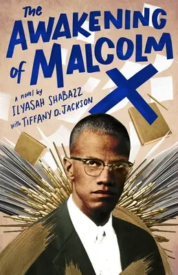 Trezirea lui Malcolm X - The Awakening of Malcolm X