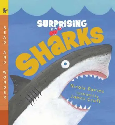 Rechini surprinzători: Citește și minunează-te - Surprising Sharks: Read and Wonder