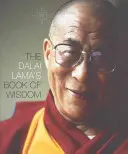 Cartea de înțelepciune a lui Dalai Lama - Dalai Lama's Book of Wisdom
