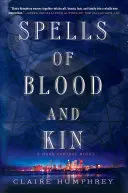Vrăji de sânge și neam - O fantezie întunecată - Spells of Blood and Kin - A Dark Fantasy
