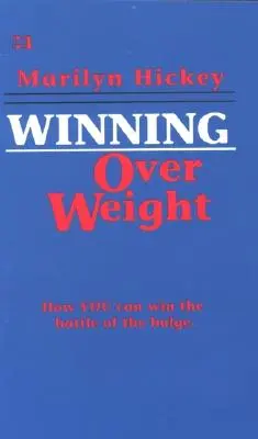 Câștigarea asupra greutății - Winning Over Weight