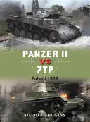 Panzer II vs 7tp: Polonia 1939 - Panzer II Vs 7tp: Poland 1939