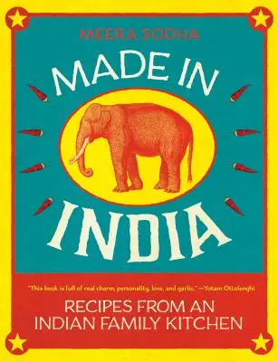 Made in India: Rețete din bucătăria unei familii indiene - Made in India: Recipes from an Indian Family Kitchen