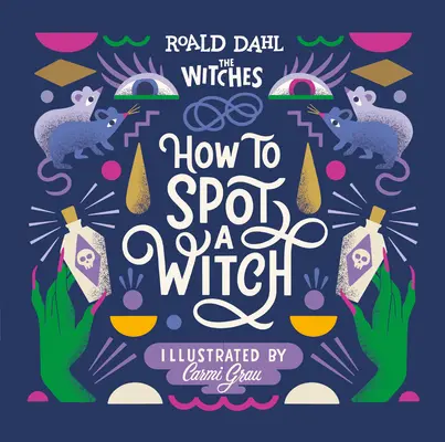 Cum să descoperi o vrăjitoare - How to Spot a Witch