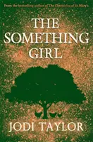 Fata cu ceva - The Something Girl
