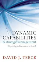 Capabilități dinamice și management strategic - Dynamic Capabilities and Strategic Management