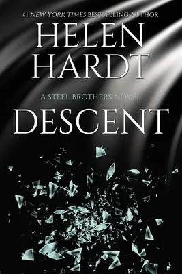 Descent, 15: Saga fraților de oțel Cartea 15 - Descent, 15: Steel Brothers Saga Book 15
