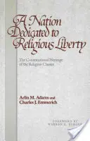 O națiune dedicată libertății religioase - A Nation Dedicated to Religious Liberty